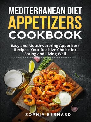 cover image of Mediterranean Diet Appetizers Cookbook
